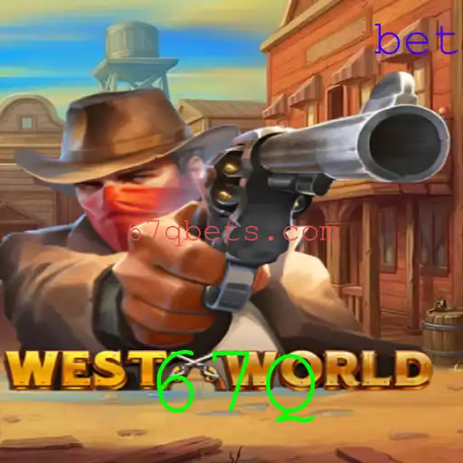 Descubra a Empolgante Experiência de Jogo de WestWorld com 67Q